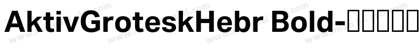 AktivGroteskHebr Bold字体转换